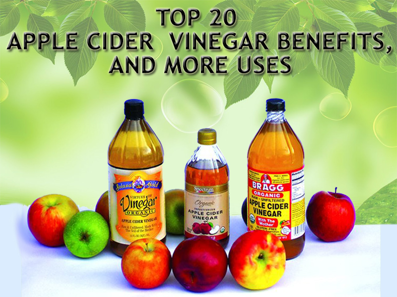 Top 20 Apple Cider Vinegar Benefits, And More Uses.